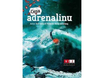 Kniha Cena Adrenalinu